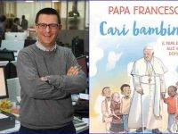 Agasso: “Papa Francesco trasmette ai bambini speranza e fiducia nel futuro”